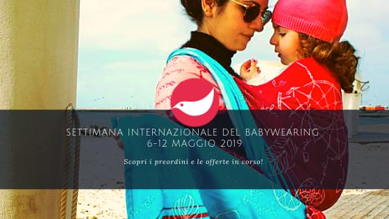 Settimana internazionale del babywearing 6-12 maggio 2019